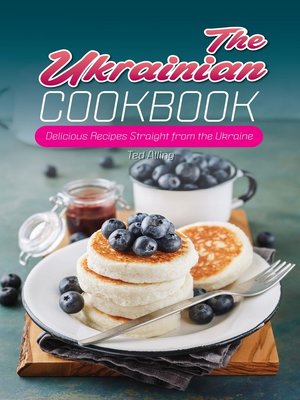 cover image of The Ukrainian Cookbook